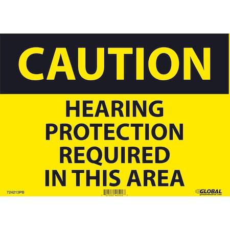Global Industrial Caution Hearing Protection Required, 10x14, Pressure Sensitive Vinyl 724213PB